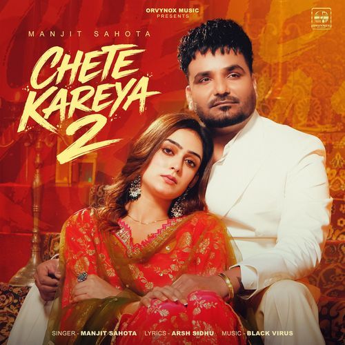 Chete Kareya 2 Manjit Sahota