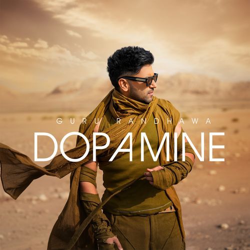 DOPAMINE Guru Randhawa