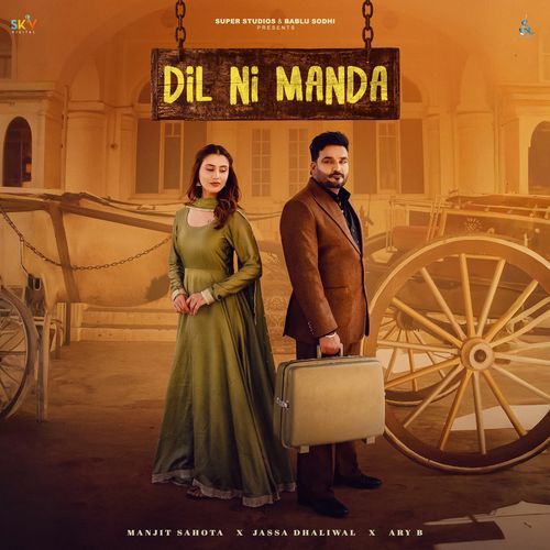 Dil Ni Manda Manjit Sahota
