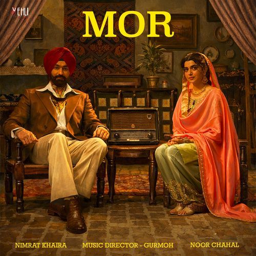Mor Nimrat Khaira, Noor Chahal