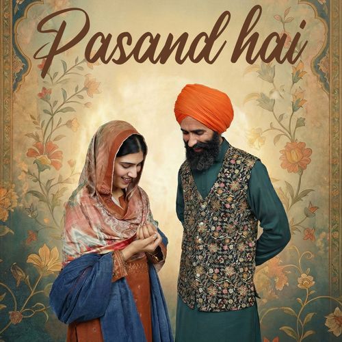 Pasand Hai Kanwar Grewal, Anhad Kaur