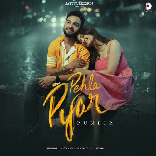 Pehla Pyar Runbir