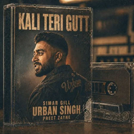 Kali Teri Gutt Simar Gill