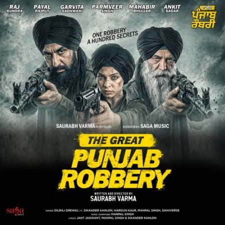 The Great Punjab Robbery Dilraj Grewal, Hargun Kaur, Sikhiverse