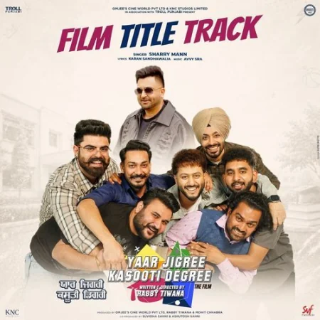 Yaar Jigree Kasooti Degree - Film Title Track