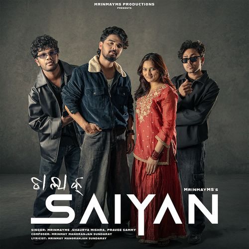 Chalak Saiyan MrinmayMS, Shaurya Mishra, Pravee Sammy