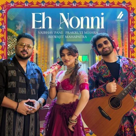Eh Nonni Prakruti Mishra, Vaibhav Pani