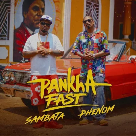 Pankha Fast Phenom, SAMBATA