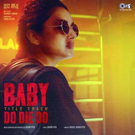 Baby Do Die Do (Title Track) Akasa