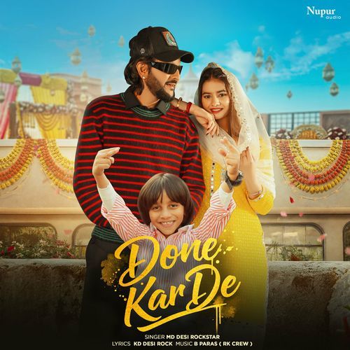 Done Karde MD Desi Rockstar