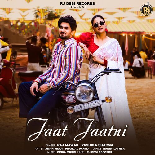 Jaat Jaatni Raj Mawar, Yashika Sharma