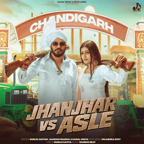 Jhanjhar Vs Asle Gurlez Akhtar, Masoom Sharma, Kamal Digiya