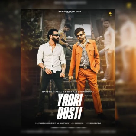 Yaari Dosti Masoom Sharma, Rohit Rao Naharpuriya