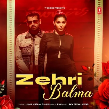 Zehri Balma Muskan Thakur, Rmn
