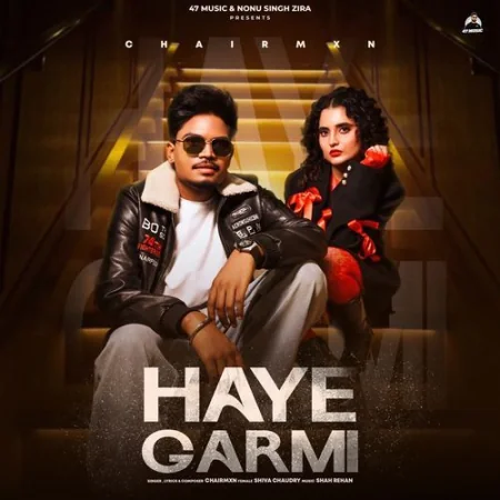 Haye Garmi Shiva Choudhary, Chairmxn