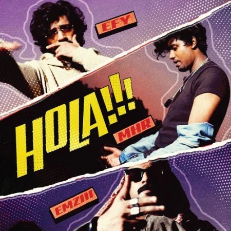 Hola MHR, Emziii, Efy Music