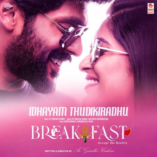 Idhayam Thudikiradhu GV Prakash Kumar, Karthika Vaidyanathan