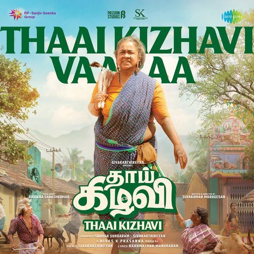 Thaai Kizhavi Vaaraa